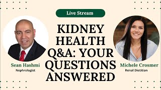 Kidney Disease Diet amp Health Ask the ExpertsNephrologist and Renal Dietitian [upl. by Areehs]