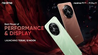 Launch of realme P1 Pro 5G  realme P1 5G [upl. by Rafael]