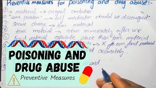 Poisoning and Drug Abuse  Preventive Measures [upl. by Chimene199]