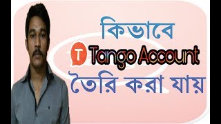 how to create tango account tutorial in bangla [upl. by Heymann]