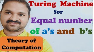 Design a Turing Machine for equal number of as and bs  Theory of computation  TOC [upl. by Drofiar]