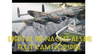 Edertal Die Nacht als die Flut kam Hörspiel [upl. by Hooge]