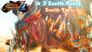 Monster Hunter Frontier Z Zenith quot ★3 Zenith Quest  Frenzied Predator quot [upl. by Orsini218]