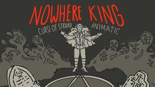 NOWHERE KING  Animatic  Curse of Strahd [upl. by Pelagias920]