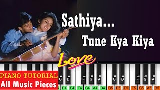 Sathiya Tune Kya Kiya Piano Tutorial amp Notation  Love  90s Hindi Song  Pavitra Rishta Music [upl. by Nalloh]