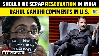 Should We Scrap Reservation in India Rahul Gandhi Comments in US  rahulgandhi reservation [upl. by Lilias]