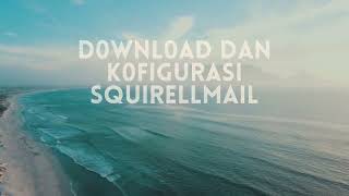 Instalasi Squirrelmail di Ubuntu Server 2204 [upl. by Silvester]