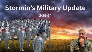 Stormins Military Update 22924  Colonel Ret Norm Potter Reports [upl. by Soph656]