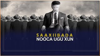 xiriirka u jar  Nooca saaxiibada kamid ah  tilmaamo xun xun [upl. by Wey]