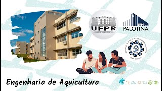 Curso de Engenharia de Aquicultura UFPR  Setor Palotina Vídeo institucional  2023 [upl. by Ardnazxela]