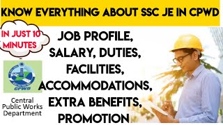 SSC JUNIOR ENGINEER CPWD  SSC CPWD JE  Job Profile  Life Style  Salary  Promotion  Facilities [upl. by Trix667]