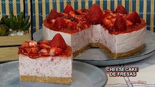 CHEESECAKE DE FRESAS SIN COCINAR NADA MUY FÁCIL Y DELICIOSO [upl. by Stockton]