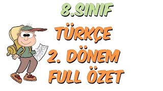 8Sınıf Türkçe 2Dönem Full Özet  Ara Tatil Kampı [upl. by Ahtera825]