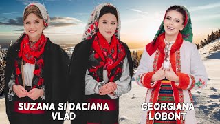 Georgiana Lobont ⛄️ Suzana amp Daciana Vlad 🎉 COLAJ COLINDE 🌟 [upl. by Nnahtur]