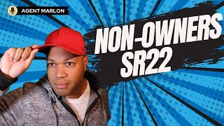 NONOWNERS SR22 What is it How is it Why is it [upl. by Bonne]