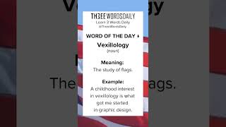 Learn what Vexillology meansenglish vocabularyenglish learnenglish englishvocabulary shorts [upl. by Luhe]