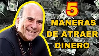 ► 5 Maneras de Atraer Dinero con Joe Vitale  Abundancia y Éxito [upl. by Aisak54]