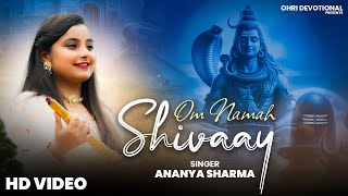 Om Namah Shivaay  Spiritual Shiva Bhajan  Ananya Sharma  Cheenu Sehgal  Ohri Devotional [upl. by Averil]