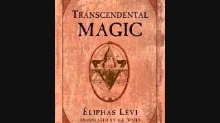 Introduction to Transcendental Magic  Eliphas Levi [upl. by O'Neil23]