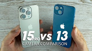 iPhone 15 Pro vs iPhone 13 Camera Comparison [upl. by Welby25]