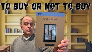 Do You Really Want One Kindle Colorsoft Review [upl. by Esenej284]