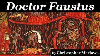 DOCTOR FAUSTUS by Christopher Marlowe  FULL AudioBook  1616 Version  Dramatic Play Reading [upl. by Atiloj]