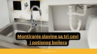 Kako montirati SLAVINU na sudoperi i potisni BOJLER 💧🔧 [upl. by Daria]