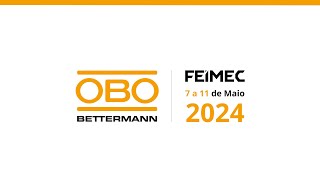 OBO Bettermann Brasil na FEIMEC 2024 [upl. by Ishii]