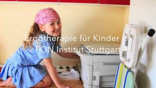 Ergotherapie für Kinder  FON Institut Stuttgart [upl. by Elletnuahc298]