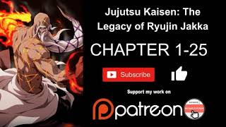 Jujutsu Kaisen The Legacy of Ryujin Jakka 1 25 [upl. by Aihsemot]