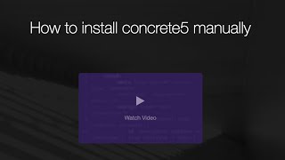 How to install concrete5 Stepbystep Manual Installation Guide [upl. by Kaz]