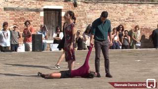 Biennale Danza 2015  Spettacoli  Performances [upl. by Sonya]