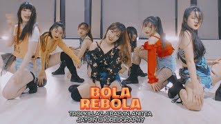 Tropkillaz J Balvin Anitta  Bola Rebola  JayJin Choreography [upl. by Dalohcin]