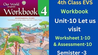 👌💐💯4th Class EVS Workbook Our World Sem2 Unit10quotLet us Visitquot Worksheet 110 amp Assessment10💐👌💯 [upl. by Assyral]