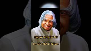 Happy Birthday DrApj Abdul Kalam abdulkalam apjabdulkalam happybirthday shorts youtubeshorts [upl. by Oznarol]