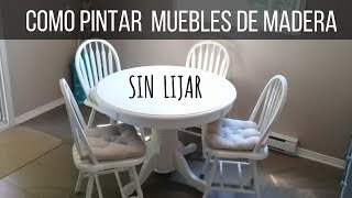 COMO PINTAR MUEBLES SIN LIJAR [upl. by Outhe]