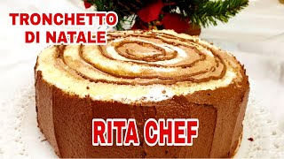 TRONCHETTO DI NATALE🎄RITA CHEF  Cremoso e scioglievole perfetto per le Festività [upl. by Patterman]