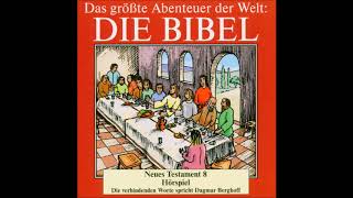 Die Bibel als Hörspiel  Neues Testament  Das letzte Abendmahl [upl. by Harberd]