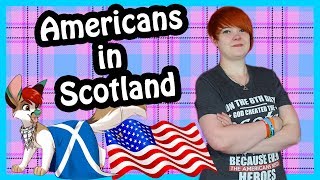 Americans in Scotland [upl. by Vergil]