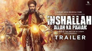 Inshallah Official Trailer  Shah Rukh Khan  Deepika Padukone  Inshallah Trailer  Srk New Movie [upl. by Anilas795]