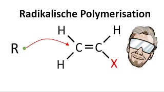 Radikalische Polymerisation  Chemie Endlich Verstehen [upl. by Srednas]