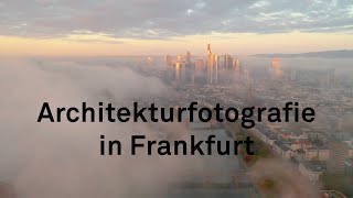 Architekturfotografie in Frankfurt [upl. by Herod737]