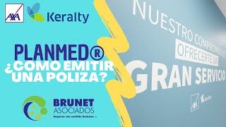 Cómo emitir una póliza de PlanMed® de AXA  Keralty  Brunet Asociados [upl. by Ayat239]