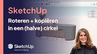 Sketchup  Roteren en kopiëren tegelijk in een cirkel [upl. by Assiren694]