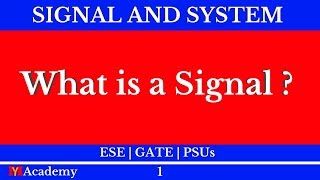 What is a Signal  Signal and System [upl. by Tedra272]