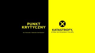 Punkt Krytyczny  Katastrofa w Lesie Kabackim [upl. by Ailuy]