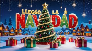 🎄✨ Llegó la Navidad  The Most Magical Christmas Song for Kids 🎶🎅 [upl. by Jahdol891]