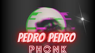 Pedro Pedro New Phonk  Remix version [upl. by Ozzie612]