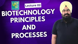 Biotechnology Principles amp Processes  Lecture 02 Tools for rDNA Technology Class XII NCERT neet [upl. by Nitnert]