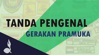 Tanda Pengenal Gerakan Pramuka [upl. by Aretse1]